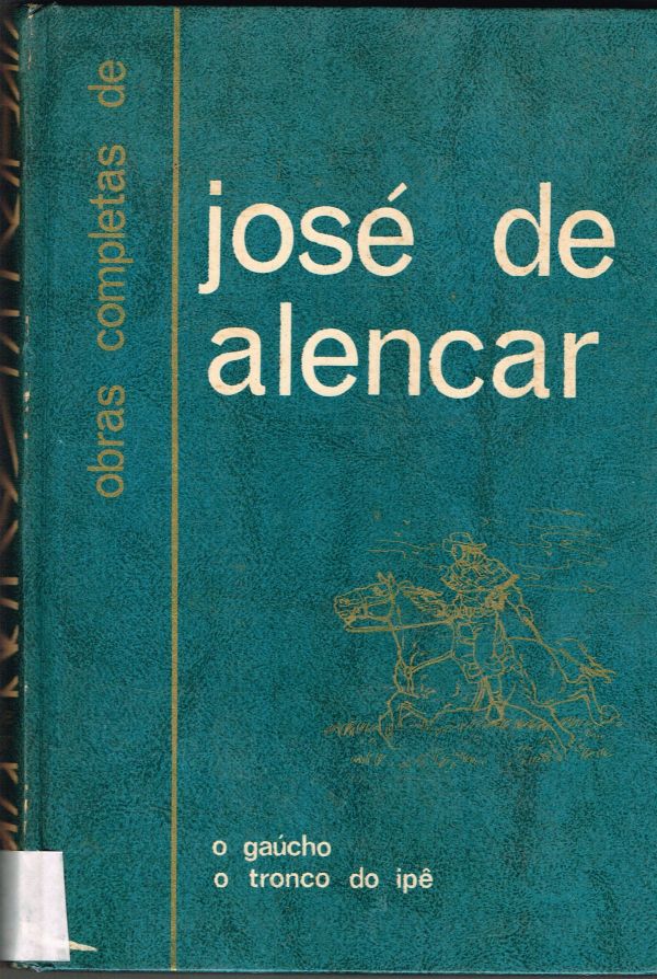 Obras Completas de José de Alencar - Vol IV